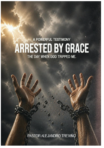 Arrested by Grace (English Edition)